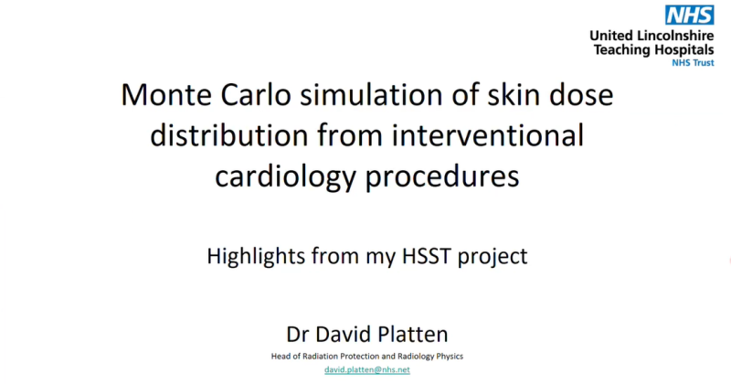 Monte Carlo simulation of skin dose distribution from interventional cardiology procedures – David Platten